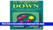 Read El Sindrome De Down / Down Syndrome: Guia Para Padres, Maestros Y Medicos / Guide for