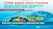 Read Books LEAN Supply Chain Planning: The New Supply Chain Management Paradigm for Process