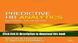 Read Books Predictive HR Analytics: Mastering the HR Metric PDF Free