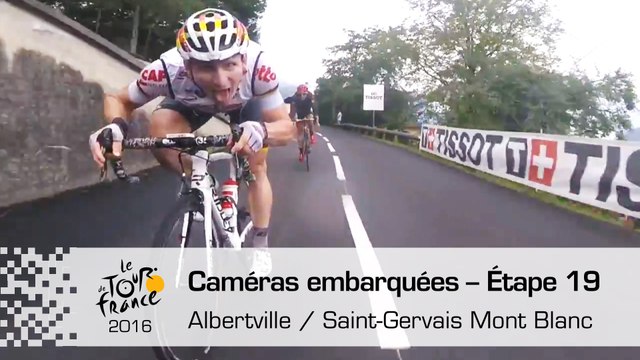 Onboard camera / Caméra embarquée - Étape 19 - Tour de France 2016