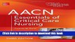 [Download] AACN Essentials of Critical Care Nursing, Third Edition (Chulay, AACN Essentials of