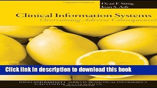 [PDF] Clinical Information Systems: Overcoming Adverse Consequences [Download] Full Ebook