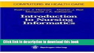 [PDF] Introduction to Nursing Informatics [Download] Full Ebook