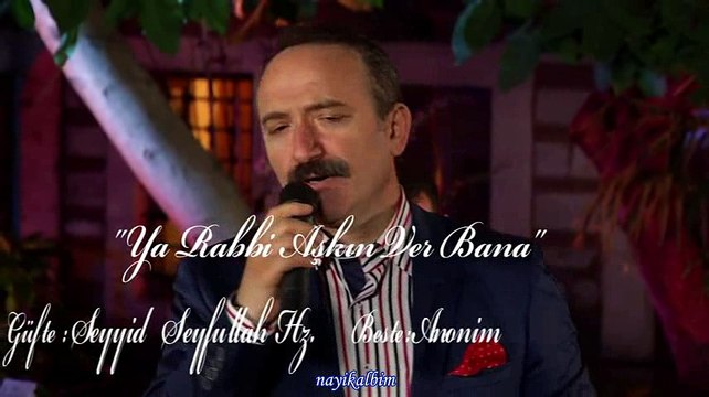 Ya Rabbi aşkın ver bana Mehmet Kemiksiz