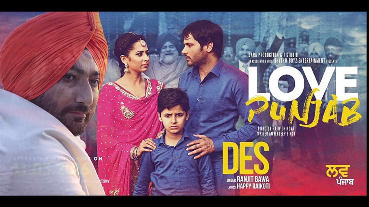 Des (Audio Song) - Ranjit Bawa - Happy Raikoti - Love Punjab