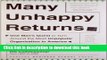 Read Books Many Unhappy Returns: One Man s Quest To Turn Around The Most Unpopular Organization In