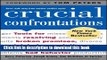 Read Books Crucial Confrontations: Tools for Resolving Broken Promises, Violated Expectations, and