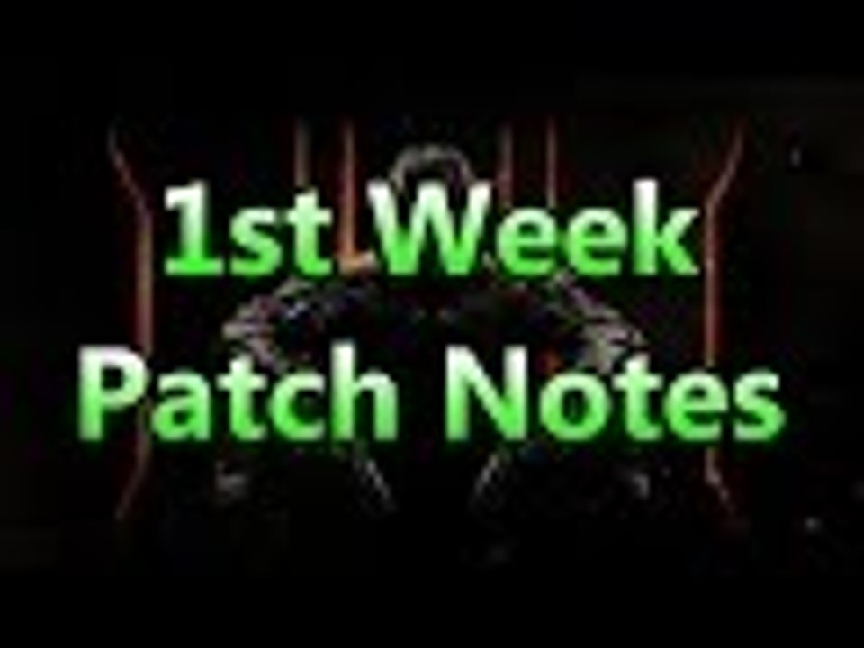 'First Week Patches' (Hot Fixes) - Black Ops 3 Patch Notes