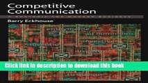 Download Books Competitive Communication: A Rhetoric for Modern Business ebook textbooks