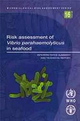 Risk Assessment of Vibrio Parahaemolyticus in Seafood World Health Organization Ebook EPUB PDF