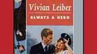 Always a Hero Vivian Leiber Ebook EPUB PDF