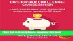 Read Books Live Richer Challenge: Savings Edition: Learn how to save your money and make more