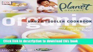 Read Organic Baby and Toddler Cookbook  Ebook Free