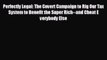 For you Perfectly Legal: The Covert Campaign to Rig Our Tax System to Benefit the Super Rich--and