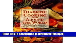 Read Diabetic Cooking from Around the World  Ebook Free