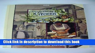 Read The Victorian Kitchen  Ebook Free