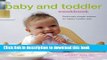 Read Baby and Toddler Cookbook: Deliciously Simple Recipes for Happy Healthy Kids  PDF Online
