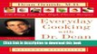 Read Everyday Cooking with Dr. Dean Ornish: 150 Easy, Low-Fat, High-Flavor Recipes  Ebook Free