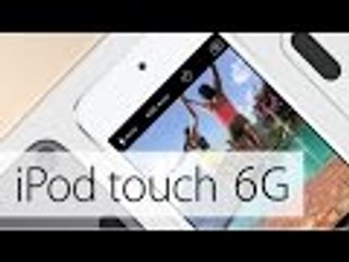 iPod Touch 6G (2015 Edition):  First Look