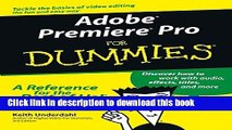 [PDF] Adobe Premiere Pro For Dummies Popular Online[PDF] Adobe Premiere Pro For Dummies Popular