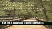 [PDF] Consumer Handbook on Hearing Loss and Hearing AIDS: A Bridge to Healing Popular Colection