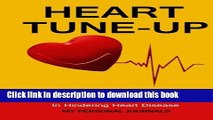 [PDF] Heart Tune Up Diet Journal: The Journal to Track Your Progress Toward Hindering Heart