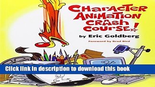 [PDF] Character Animation Crash Course! Full Online