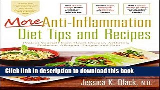 [PDF] More Anti-Inflammation Diet Tips and Recipes: Protect Yourself from Heart Disease,