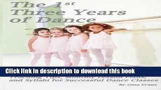 [PDF] The 1st Three Years of Dance: Teaching Tips, Monthly Lesson Plans, and Syllabi for