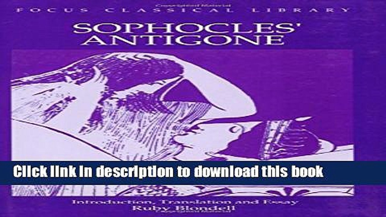 [PDF] Sophocles : Antigone (Focus Classical Library) Full Online