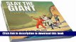 [PDF] Slay The Giant: The Power of Prevention in Defeating Heart Disease Popular Colection