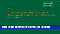 [PDF] Kant: Groundwork of the Metaphysics of Morals (Cambridge Texts in the History of Philosophy)