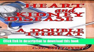 [PDF] Heart and Kidney Disease: A Double Threat Full Colection