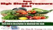 [PDF] Best High Blood Pressure Diet-7 Healthiest Foods for High Blood Pressure (Advice and How to