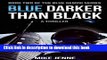 [PDF] Blue Darker Than Black: A Thriller (Blue Gemini) Full Colection
