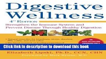 [PDF] Digestive Wellness: Strengthen the Immune System and Prevent Disease Through Healthy