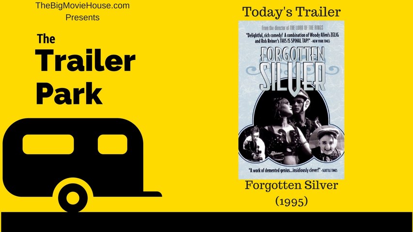 Forgotten Silver Theatrical Trailer