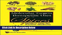 Ebook Molecular Targets and Therapeutic Uses of Spices: Modern Uses for Ancient Medicine Free