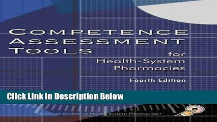 Download Competence Assessment Tools for Health-System Pharmacies, 4th Edition Ebook Online