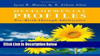 Ebook Developmental Profiles: Pre-Birth Through Adolescence Free Online