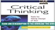 [PDF] Critical Thinking: Tools for Taking Charge of Your Professional and Personal Life Full