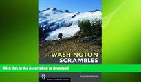 READ  Washington Scrambles: Best Nontechnical Ascents FULL ONLINE