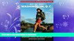 READ BOOK  AMC s Best Day Hikes near Washington, D.C.: Four-Season Guide To 50 Of The Best Trails