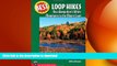 FAVORITE BOOK  Best Loop Hikes: New Hampshire s White Mountains to the Maine Coast (Best Hikes)