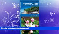 READ  Michigan Trees   Wildflowers: A Folding Pocket Guide to Familiar Species (Pocket Naturalist