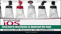 [Read PDF] Beginning iOS Programming: Building and Deploying iOS Applications Download Free