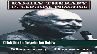 Ebook Family Therapy in Clinical Practice Full Online