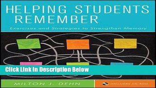 Ebook Helping Students Remember, Includes CD-ROM: Exercises and Strategies to Strengthen Memory