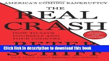 [PDF] The Real Crash: America s Coming Bankruptcy - How to Save Yourself and Your Country Popular
