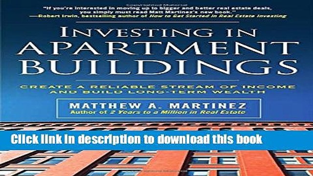 [PDF] Investing in Apartment Buildings: Create a Reliable Stream of Income and Build Long-Term
